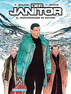 Janitor 2: Wochenende in Davos