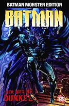 Batman Monster Edition 3: Der Weg ins Dunkel