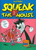 Squeak the Mouse 2