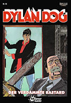 Dylan Dog 55: Der Verdammte Bastard