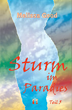 Sturm im Paradies 5
