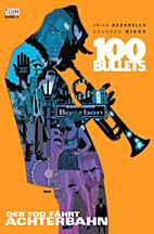 100 Bullets 8 (Vertigo): Der Tod faehrt Achterbahn