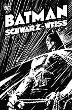 Batman: Schwarz - Weiss Collection 1 