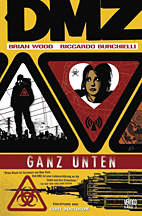 DMZ 3: Ganz unten