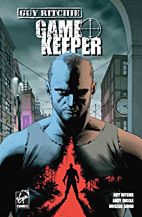 Gamekeeper 1: (Guy Richtie‘s Game Keeper)