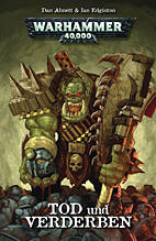 Warhammer 40 000 2: Tod & Verderben