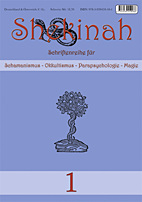Shekinah 1 - Schriftreihe fuer Schamanismus, Okkultismus, Parapsychologie und Magie