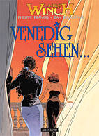 Largo Winch 9: Venedig sehen und...