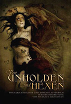 Von Unholden und Hexen - Schriften aus vergangener Zeit