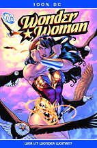 Wonder Woman 1:  Wer ist Wonder Woman? (100% DC 12)