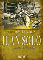Juan Solo 2: Heiliger Schweinehund