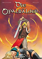 Opalwaelder 5: Elf Wurzeln