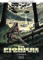 Pioniere der neuen Welt 16: Das blaue Tal