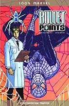 Bullet Points - Entscheidende Treffer  (100% Marvel 35)
