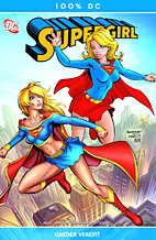 Supergirl 4: Wieder vereint (100% DC 14)