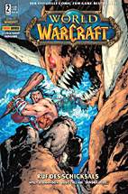 World of Warcraft Comic Heft 2: Ruf des Schicksals