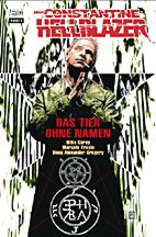 Hellblazer (Vertigo) 5: Das Tier ohne Namen