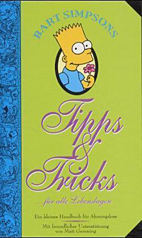 Bart Simpsons Tipps & Tricks fuer alle Lebenslagen (Neuauflage)