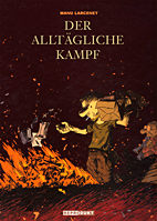 Der alltaegliche Kampf Komplett (4 Baende im Schuber)