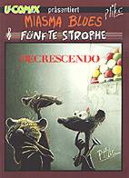 Miasma Blues 5. Strophe (Miasma Blues 05)