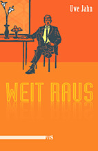 Weit raus