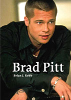 Brad Pitt - Die Biografie