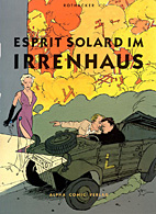 Esprit Solar im Irrenhaus