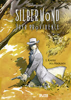 Silbermond ueber Providence 1: Kinder des Abgrunds