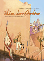 Alim der Gerber 1: Das Geheimnis des Wassers