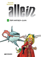 Allein 3: Der Haifisch - Clan