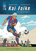 Kai Falke 1: Kai und die Pablitos