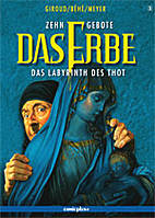 Zehn Gebote - Das Erbe 3: Das Labyrinth des Thot