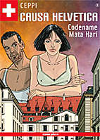 Causa Helvetica 3: Codename Mata Hari