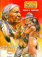 Weisse Indianerin