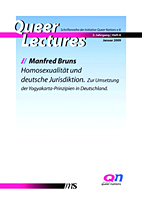 Queer Lectures Heft 6 - Homosexuallitaet und deutsche Jurisdiktion - Zur Umsetzung der Yogyakarta-Prinzipien in Deutschland