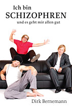 Ich bin schizophren und es geht mir allen gut