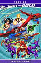The Brave and The Bold 2: Das Buch des Schicksals (100% DC 17)