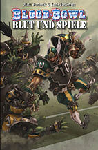 Blood Bowl / Blut und Spiele 1 (Warhammer praesentiert)