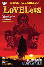 Loveless 2: Begraben in Blackwater