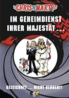 Chris & Marty 3: Im Geheimdienst Ihrer Majestaet