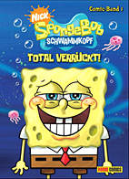 SpongeBob Schwammkopf Comic 1: Total verrueckt (Sponge Bob)