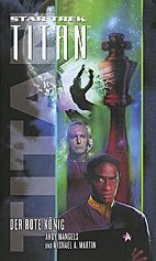 Star Trek - Titan 2: Der rote Koenig