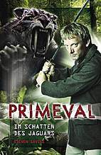 Primeval 1: Im Schatten des Jaguars (Roman)
