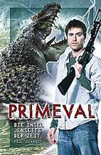Primeval 2: Die Insel jenseits der Zeit (Roman)
