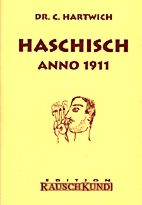 Haschisch Anno 1911