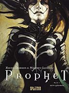 Prophet 1: Ante Genesum (Neuauflage)