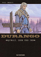 Durango 2: Gewalt, Zorn und Tod