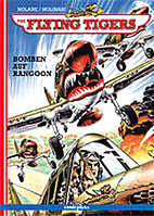 The Flying Tigers 1: Bomben auf Rangoon