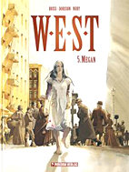 W.E.S.T. 5: Megan (West)