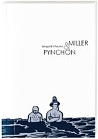 Miller & Pynchon